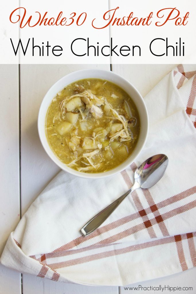 Instant Pot White Chicken Chili {Whole30 recipe} - Rooted Childhood