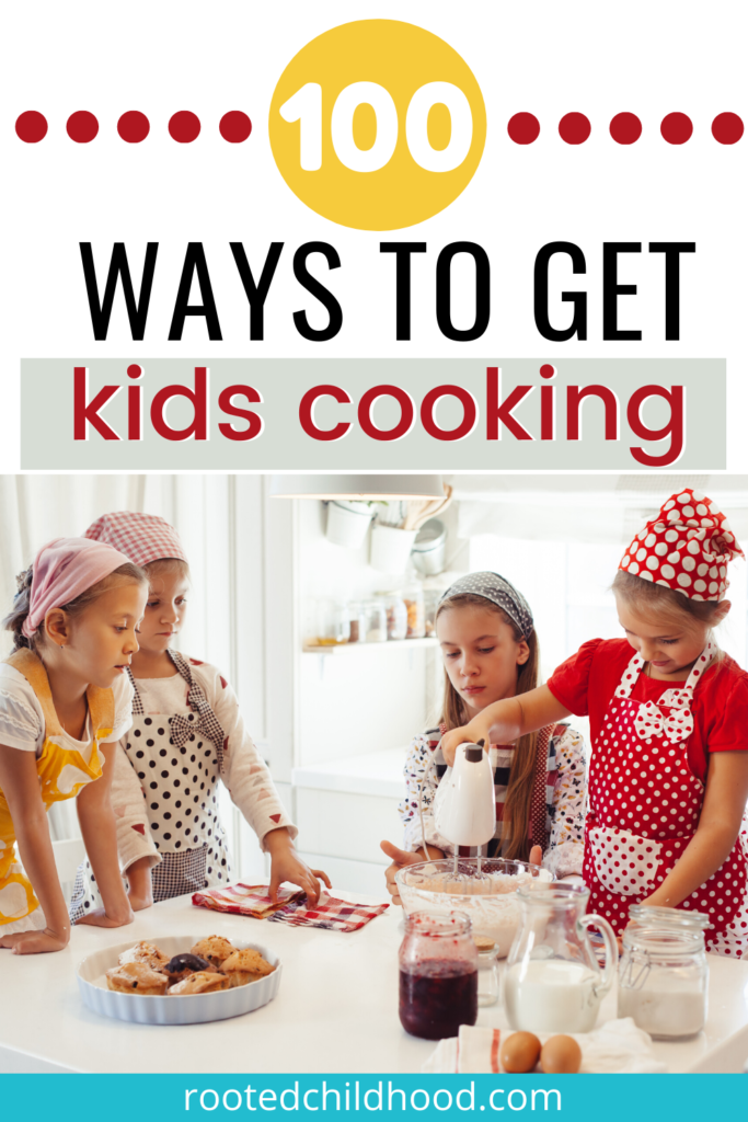 100 ways to get kids cooking