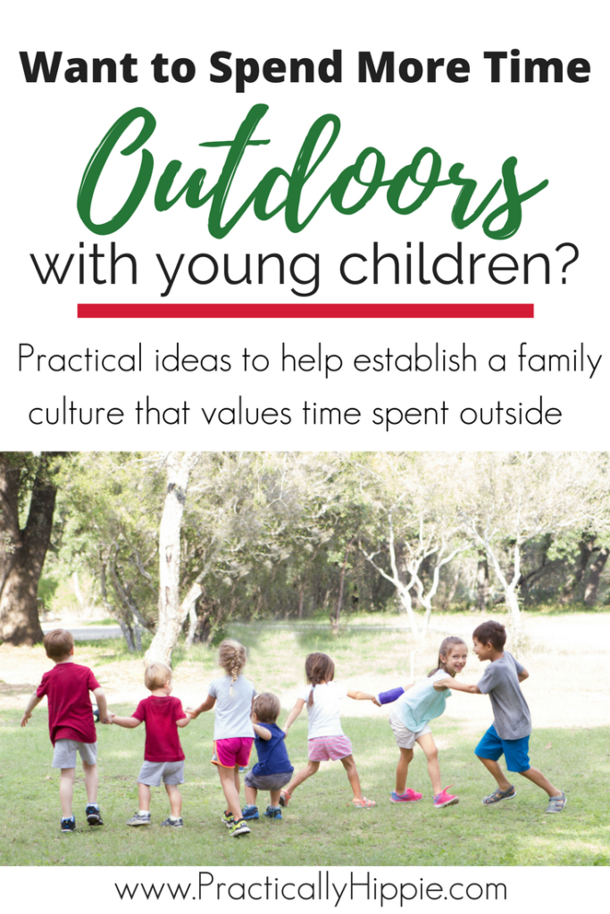 How to establish a family culture that values time spent outdoors