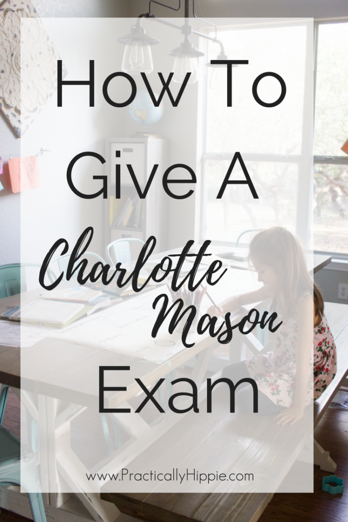 How to give a Charlotte Mason Exam~Testing can be a useful tool, even in a homeschool setting. A Charlotte Mason exam is designed to asses what the child knows in a joyful way that celebrates knowledge and learning through living books and ideas.