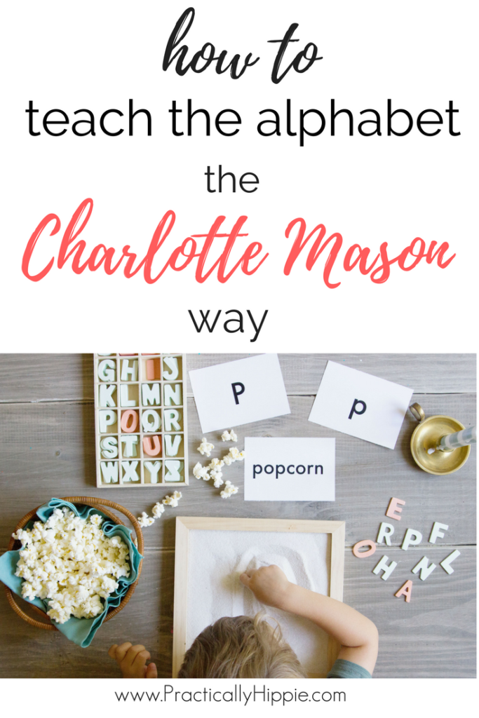 How to teach the alphabet the Charlotte Mason way  #homeschool #preschool #charlottemason