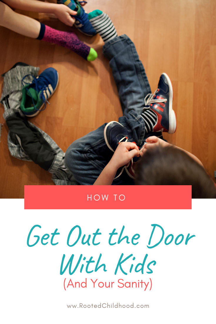 how to get out the door with kids