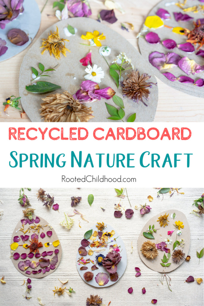 Recycled Cardboard Spring Nature Craft - Rooted Childhood