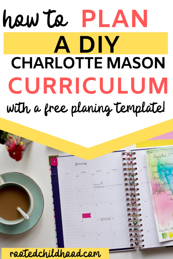 Plan a Charlotte Mason Curriculum