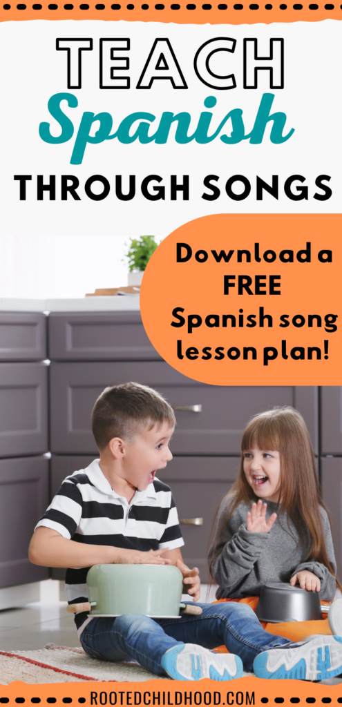 Teach Spanish through Songs